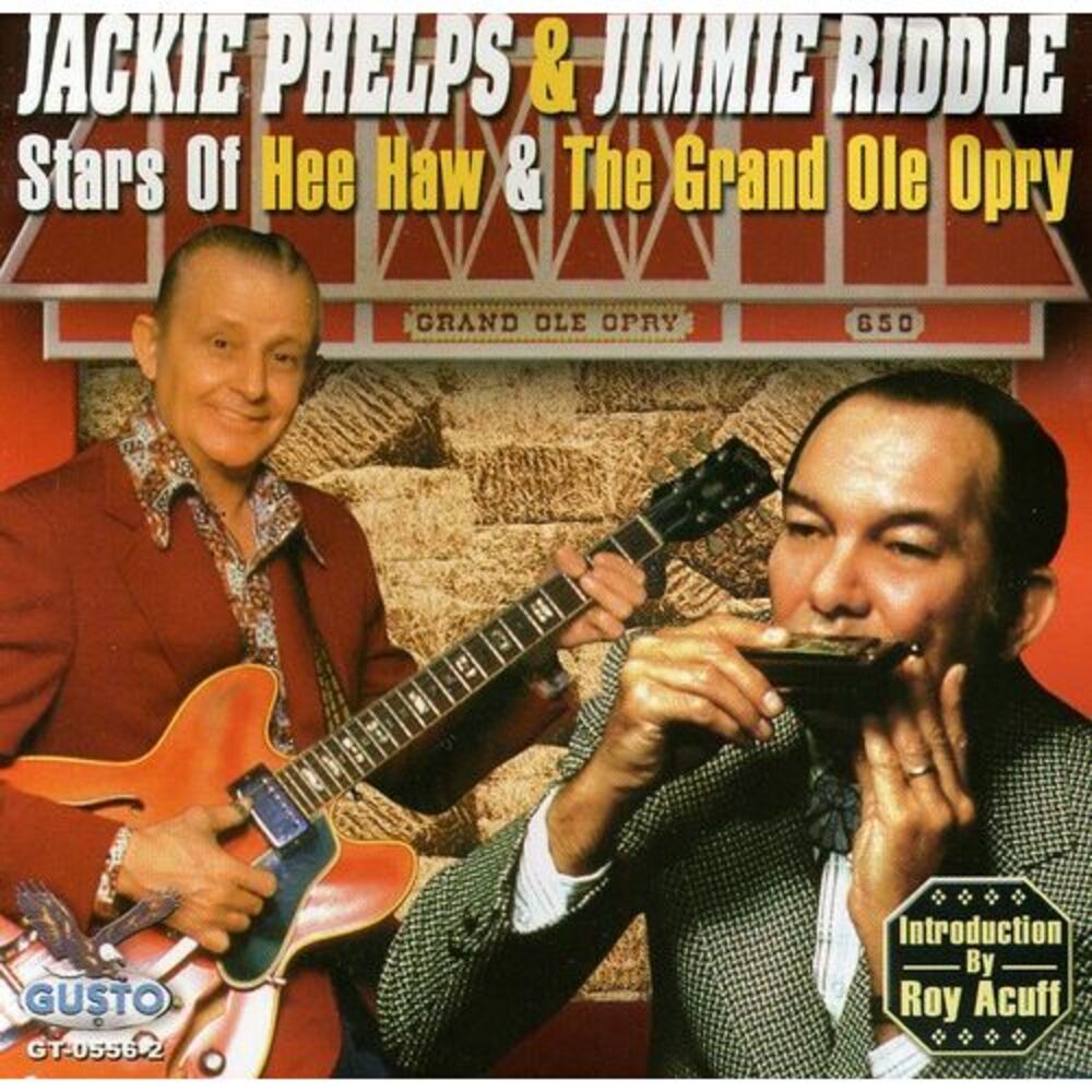 Jackie Phelps - Stars Of Hee Haw and The Grand Ole Opry  CD